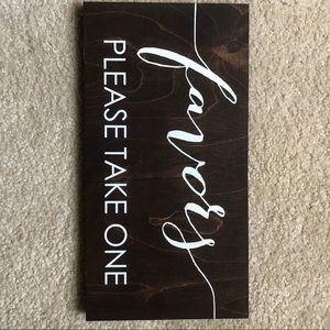 Table top favors sign handmade!